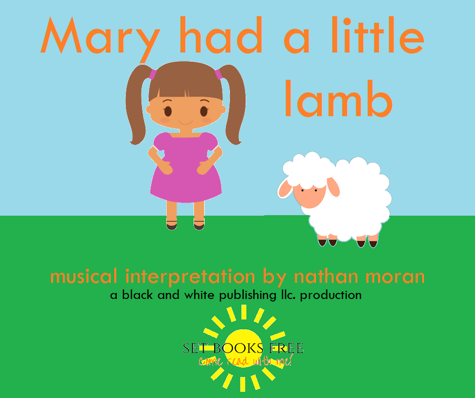 Mary had a Little Lamb